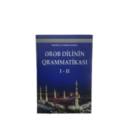 Ərəb dilinin qrammatikası 1-2 ci hissə, nəşriyyat Mədinə Tədris Kursu Ərəb dilinin qrammatikası 1-2 ci hissə, nəşriyyat Mədinə Tədris Kursu