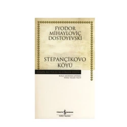 Kitab Stepançikovo Köyü, müəllif Fyodor Mihayloviç Dostoyevski