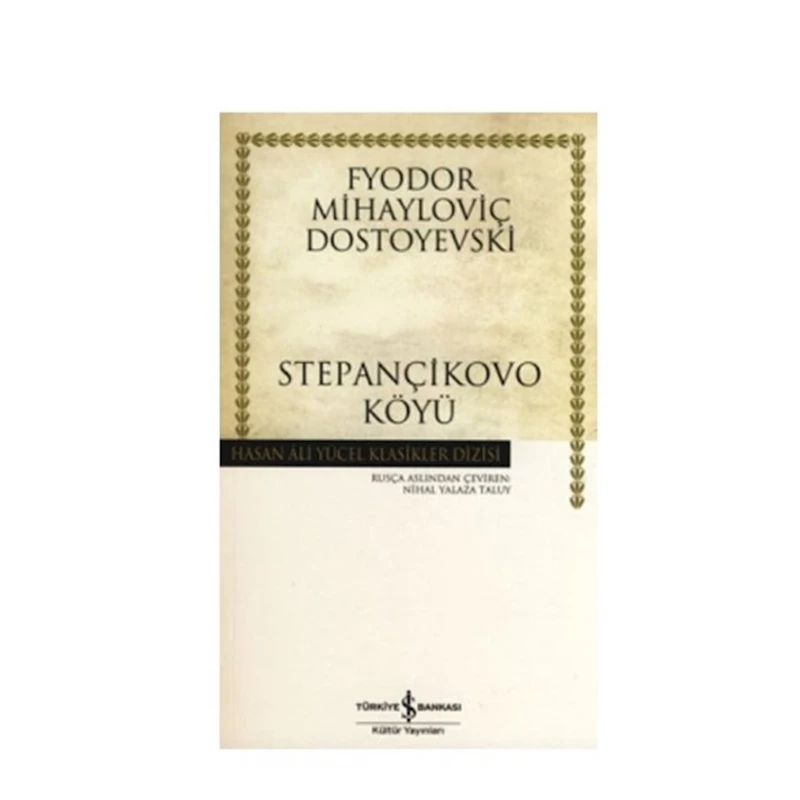 Kitab Stepançikovo Köyü, müəllif Fyodor Mihayloviç Dostoyevski