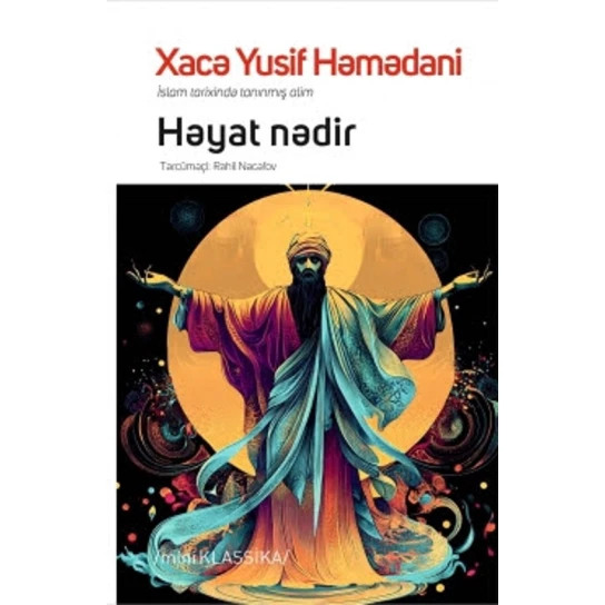 Книга Həyat nədir?, автор Хаджи Юсуф Хамадани Книга Həyat nədir?, автор Хаджи Юсуф Хамадани