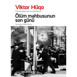Книга Qanun Nəşriyyatı Ölüm məhbusunun son günü, автор Viktor Hüqo