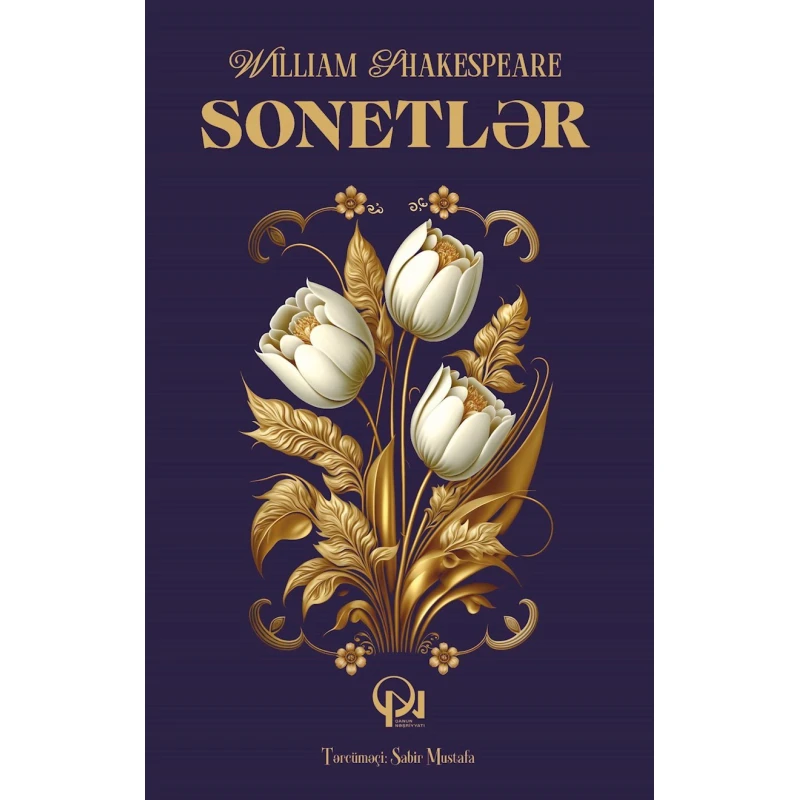 Kitab Sonetlər, müəllif Uilliam Şekspir Kitab Sonetlər, müəllif Uilliam Şekspir