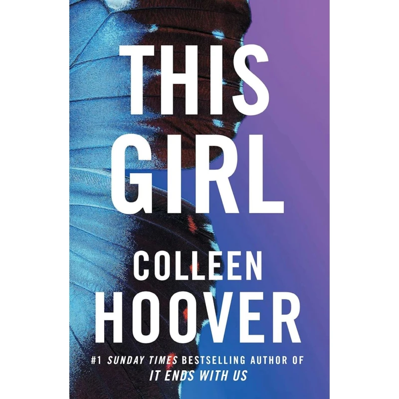 Книга Simon & Schuster This Girl, автор Colleen Hoover