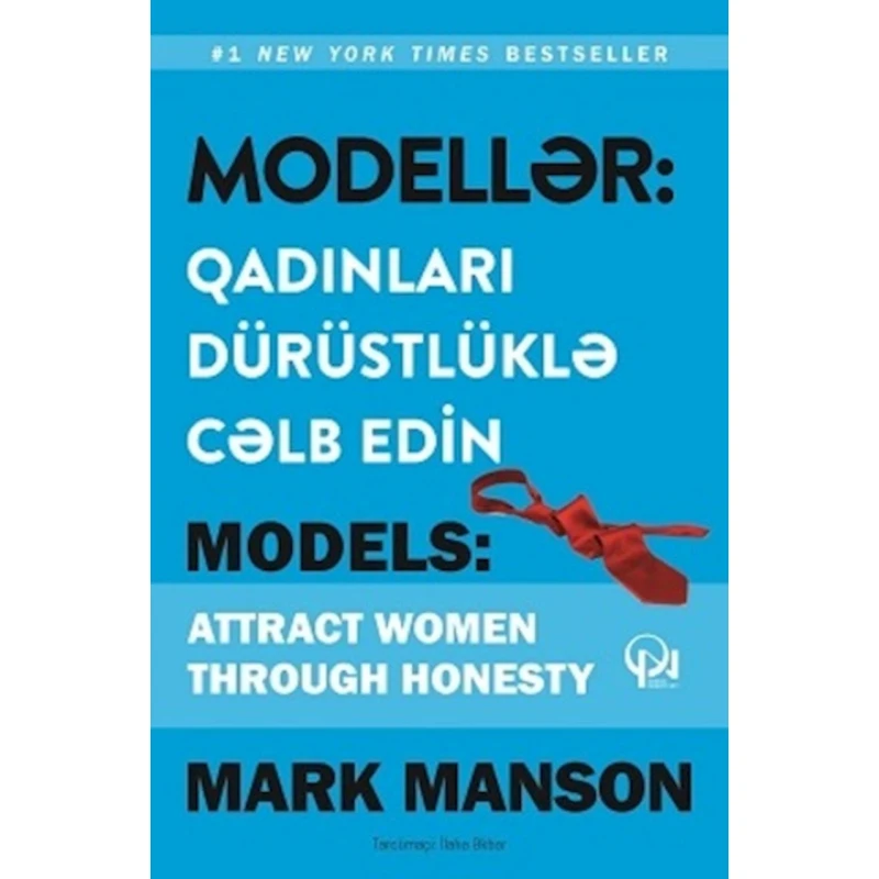 Kitab Modellər: qadınları dürüstlüklə cəlb edin, müəllif Mark Manson Kitab Modellər: qadınları dürüstlüklə cəlb edin, müəllif Mark Manson