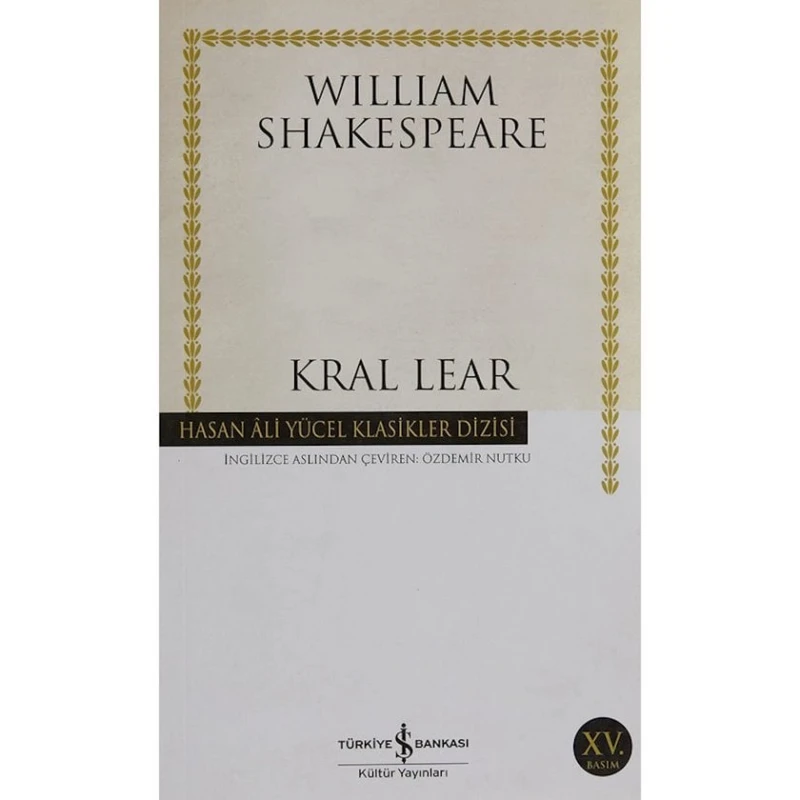 Книга Kral Lear - Hasan Ali Yücel Klasikleri, автор William Shakespeare Книга Kral Lear - Hasan Ali Yücel Klasikleri, автор William Shakespeare