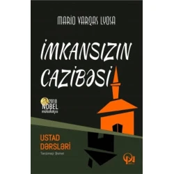 Книга Şəxsi təhsil və şəxsi inkişaf üçün İmkansızın cazibəsi, автор Mario Varqas Lyosa - 9789952382525