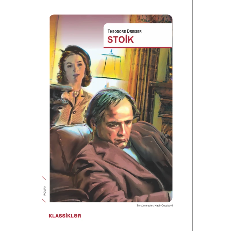 Книга Qanun Nəşriyyatı Stoik, автор Teodor Drayzer Книга Qanun Nəşriyyatı Stoik, автор Teodor Drayzer