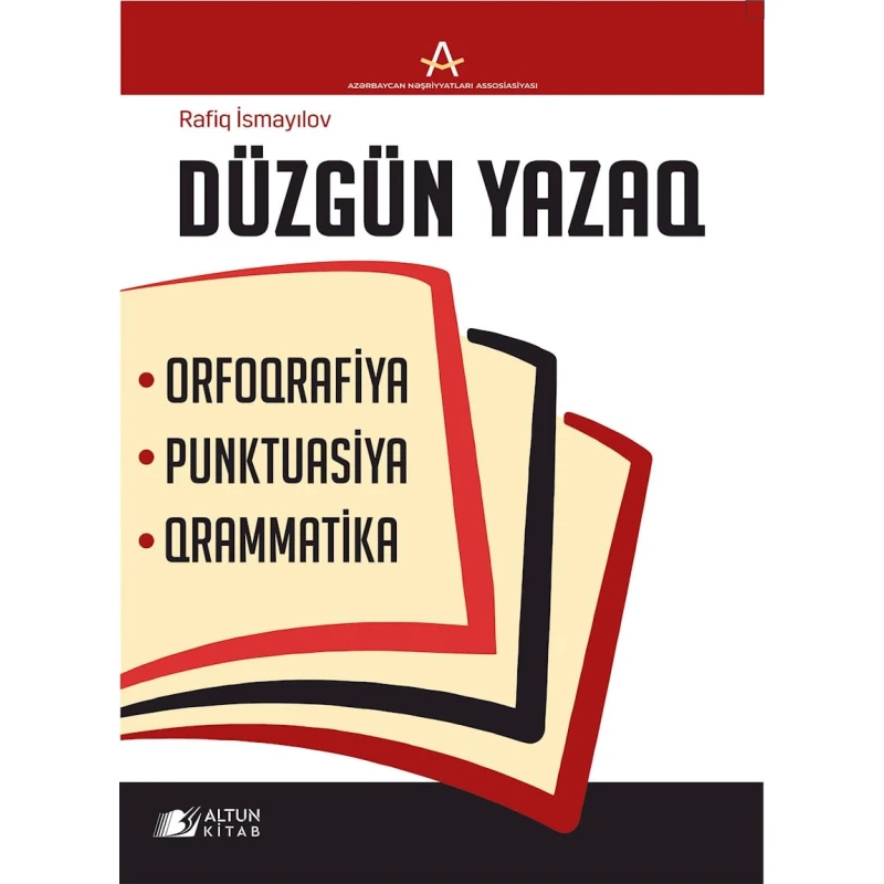 Книга Altun Kitab Düzgün yazaq, автор Rafiq İsmayılov, 12+ лет, 128 стр Книга Altun Kitab Düzgün yazaq, автор Rafiq İsmayılov, 12+ лет, 128 стр