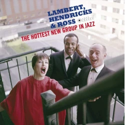 Vinil plastin Jazz Images Lambert, Hendricks & Ross - Hottest New Group In Jazz