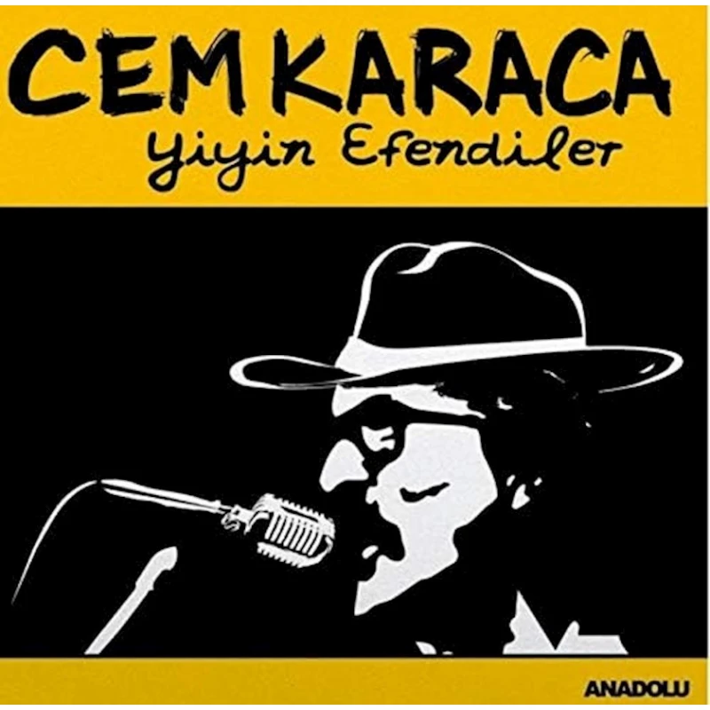 Vinil plastin Anadolu Müzik Cem Karaca - Yiyin Efendiler