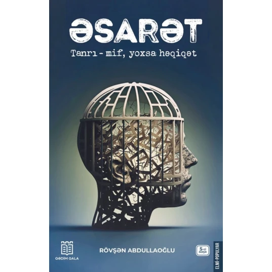 Книга Qədim Qala Рабство, автор Ровшан Абдуллаоглу Книга Qədim Qala Рабство, автор Ровшан Абдуллаоглу