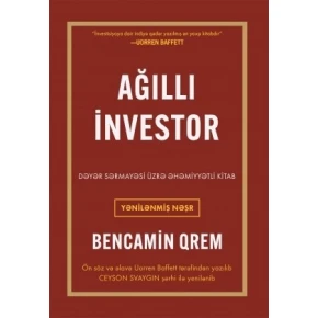 Книга Qanun Nəşriyyatı Ağıllı investor, автор Bencamin Qrem Книга Qanun Nəşriyyatı Ağıllı investor, автор Bencamin Qrem