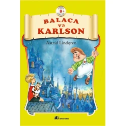 Книга Altun Kitab Balaca və Karlson, автор Astrid Lindqren, 128 стр, 8+ лет