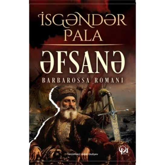 Книга Əfsanə, автор Tarixi roman, macəra Книга Əfsanə, автор Tarixi roman, macəra