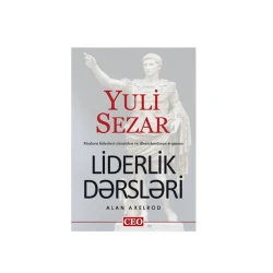 Kitab Yuli Sezar - Liderlik Dərsləri, müəllif Alan Axelrod