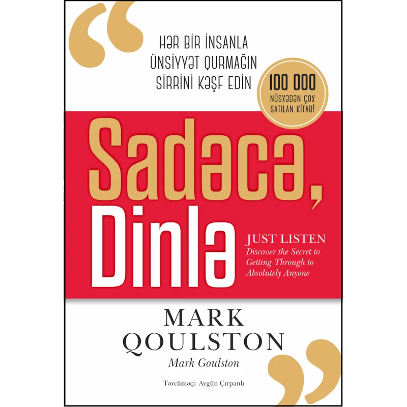 Книга Qanun Nəşriyyatı Sadəcə, dinlə, автор Mark Qoulston