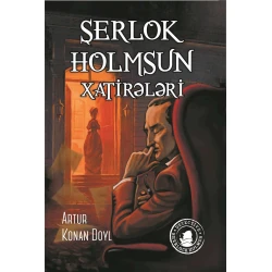 Книга Altun Kitab Şerlok Holmsun xatirələri, автор Artur Konan Doyl, 10+ лет, 176 стр Книга Altun Kitab Şerlok Holmsun xatirələri, автор Artur Konan Doyl, 10+ лет, 176 стр