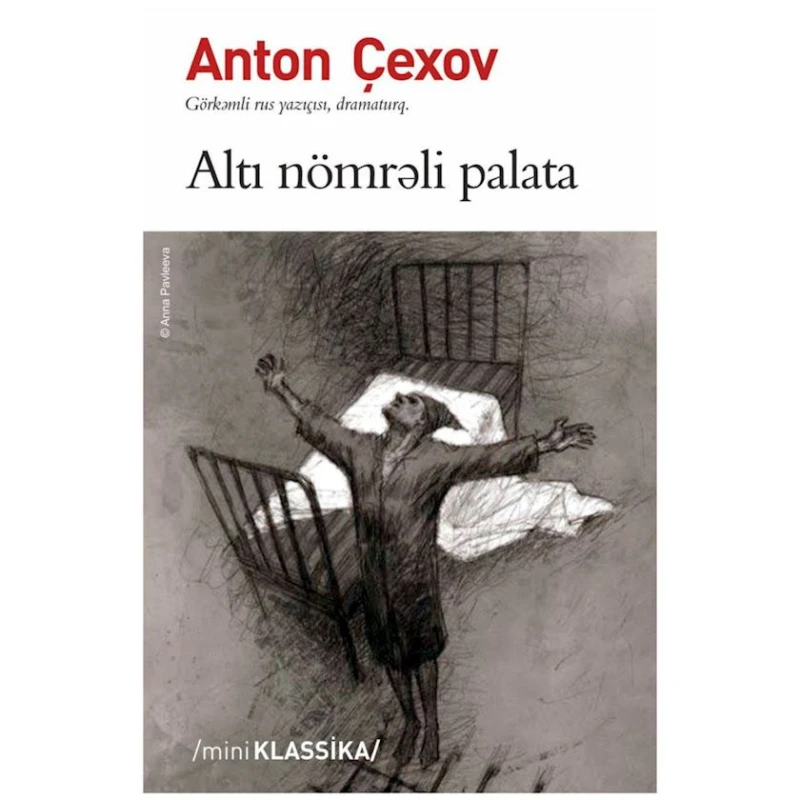 Книга Qanun Nəşriyyatı Altı nömrəli palata, автор Anton Çexov Книга Qanun Nəşriyyatı Altı nömrəli palata, автор Anton Çexov