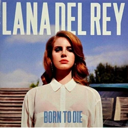 CD disk Polydor Records Lana Del Rey - Born To Die