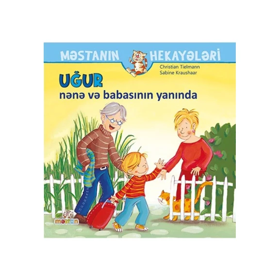 Книга Uğur nənə və babasının yanında, автор Christian Tielmann, Sabine Kraushaar Книга Uğur nənə və babasının yanında, автор Christian Tielmann, Sabine Kraushaar