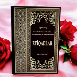 Kitab Etiqadlar, müəllif Şeyx Səduq Kitab Etiqadlar, müəllif Şeyx Səduq