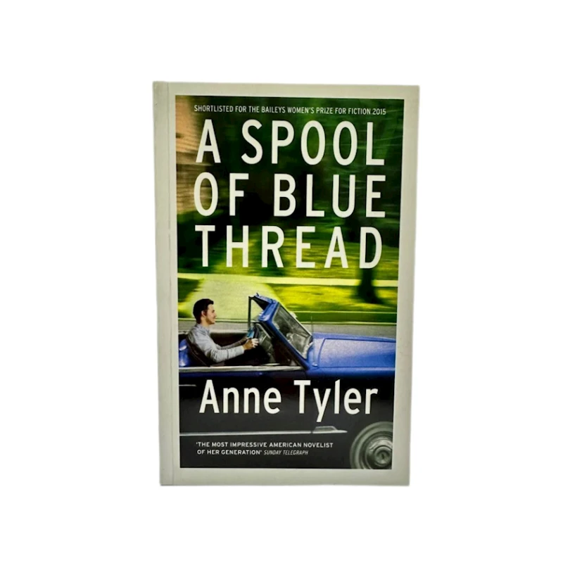 Kitab A Spool of Blue Thread, müəllif Anne Tyler Kitab A Spool of Blue Thread, müəllif Anne Tyler