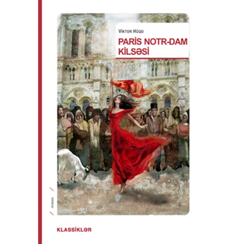 Книга Paris Notr-Dam kilsəsi, автор Viktor Hüqo Книга Paris Notr-Dam kilsəsi, автор Viktor Hüqo