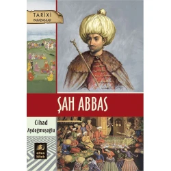 Книга Altun Kitab Şah Abbas, автор Cihad Aydoğmuşoğlu, 176 стр, 12+ лет
