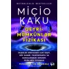 Книга Qeyri-Mümkünlər Fizikası, автор Miçio Kaku