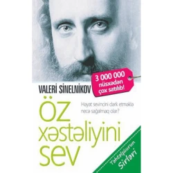 Книга Qanun Nəşriyyatı Öz xəstəliyini sev, автор Valeri Sinelnikov