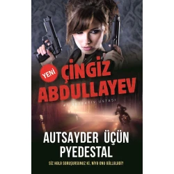 Книга Əli və Nino Nəşriyyatı Autsayder Üçün Pyedestal, автор Çingiz Abdullayev Книга Əli və Nino Nəşriyyatı Autsayder Üçün Pyedestal, автор Çingiz Abdullayev