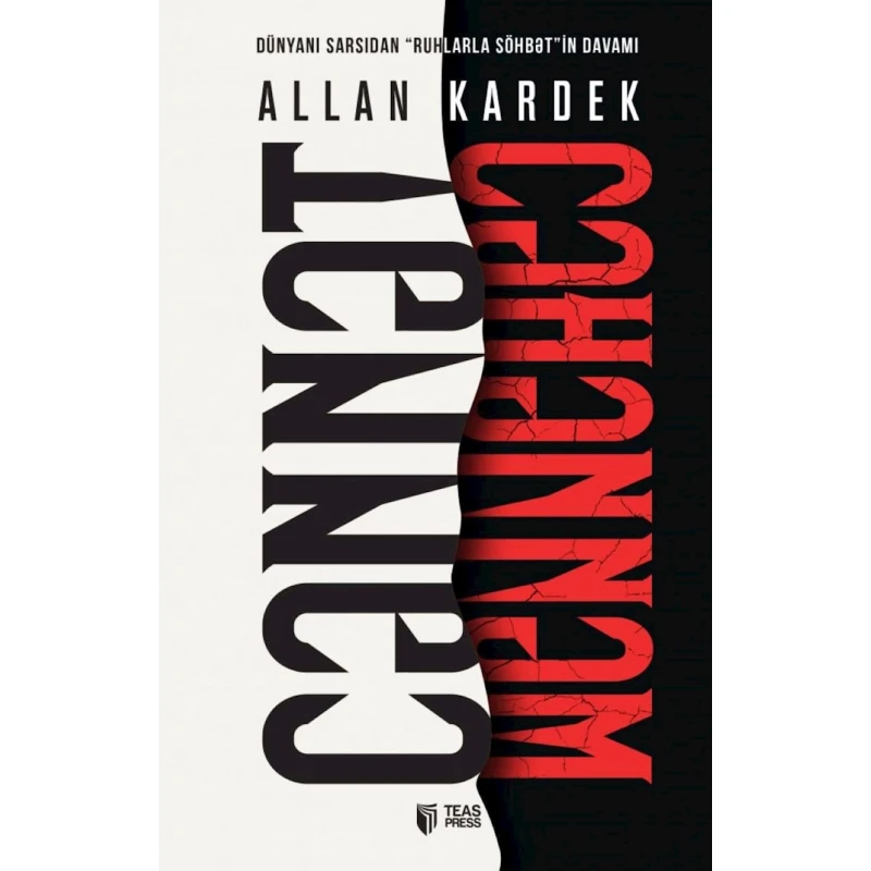 Книга Teas Press Cənnət Cəhənnəm, автор Allan Kardek Книга Teas Press Cənnət Cəhənnəm, автор Allan Kardek