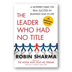 Kitab The Leader Who Had No Title, müəllif Robin Sharma Kitab The Leader Who Had No Title, müəllif Robin Sharma
