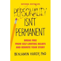 Книга Personality Isn't Permanent, автор Benjamin Hardy