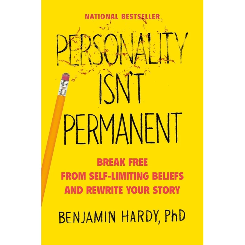 Книга Personality Isn't Permanent, автор Benjamin Hardy