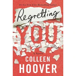 Книга Regretting You, автор Colleen Hoover Книга Regretting You, автор Colleen Hoover