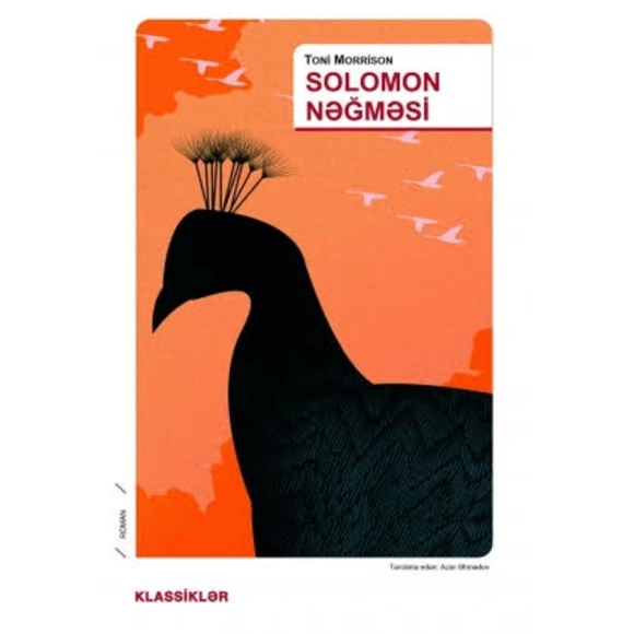 Kitab Solomon nəğməsi, müəllif Toni Morrison Kitab Solomon nəğməsi, müəllif Toni Morrison