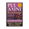 Книга Pul axını kvadrantı, автор Robert T. Kiyosaki, Sharon Lechter