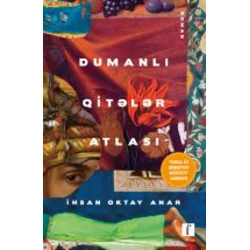 Kitab Strauss Dumanlı qitələr atlası, müəllif İhsan Oktay Anar