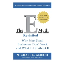 Книга The E Myth, автор Michael E. Gerber Книга The E Myth, автор Michael E. Gerber