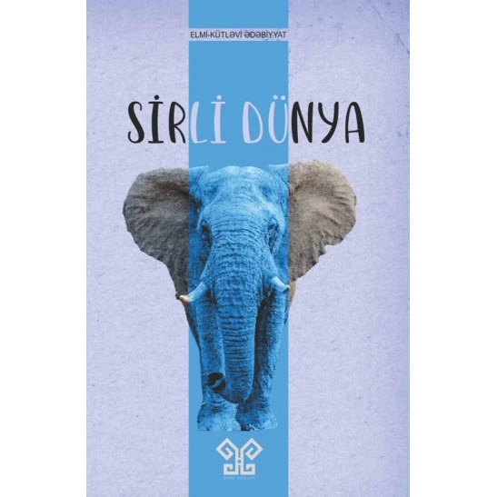 Книга Xan Nəşriyyatı Sirli Dünya, автор Zahid Əhmədov Книга Xan Nəşriyyatı Sirli Dünya, автор Zahid Əhmədov