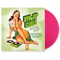 Виниловая пластинка Vinyl Passion Pin Up Girls - Not easy to get Vol.2