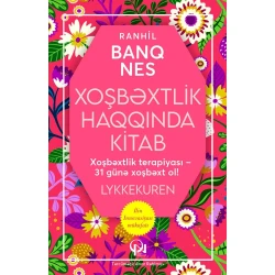 Книга Qanun Nəşriyyatı Xoşbəxtlik Haqqında Kitab, автор Ranhil Banq Nes