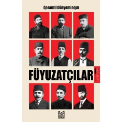 Kitab Füyuzatçılar, müəllif Qərənfil Dünyaminqızı