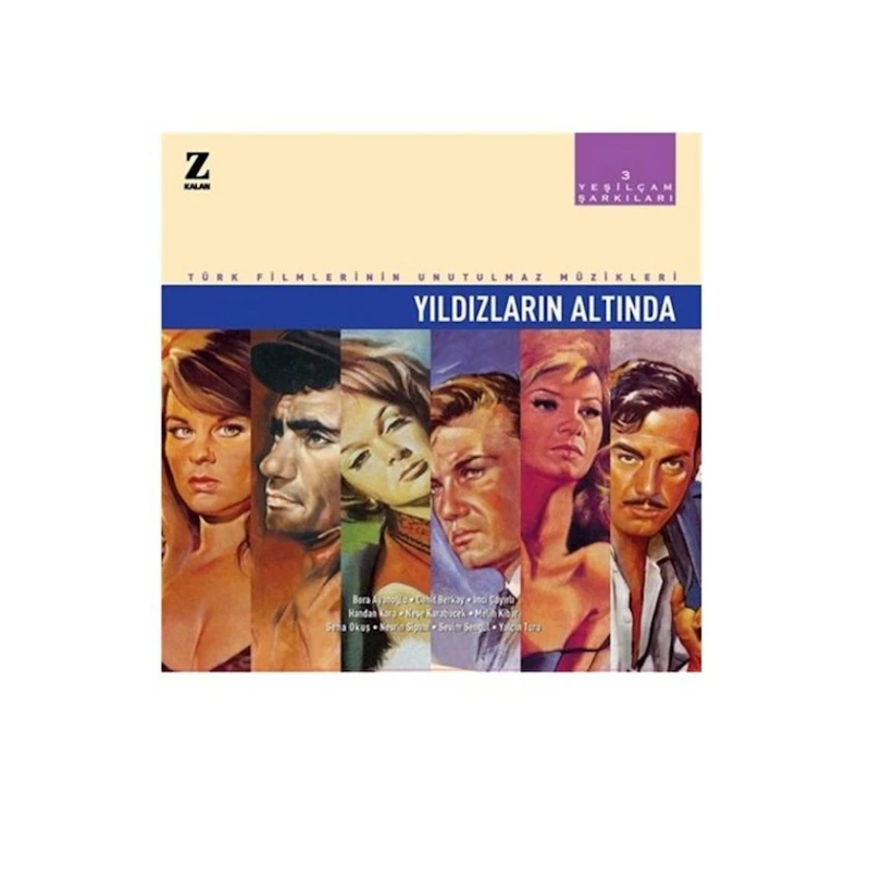 Альбом Kalan Müzik Yesilcam Sarkilari - Yildizlarin Altinda Альбом Kalan Müzik Yesilcam Sarkilari - Yildizlarin Altinda