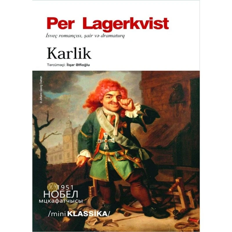 Kitab Karlik, müəllif Per Lagerkvist Kitab Karlik, müəllif Per Lagerkvist