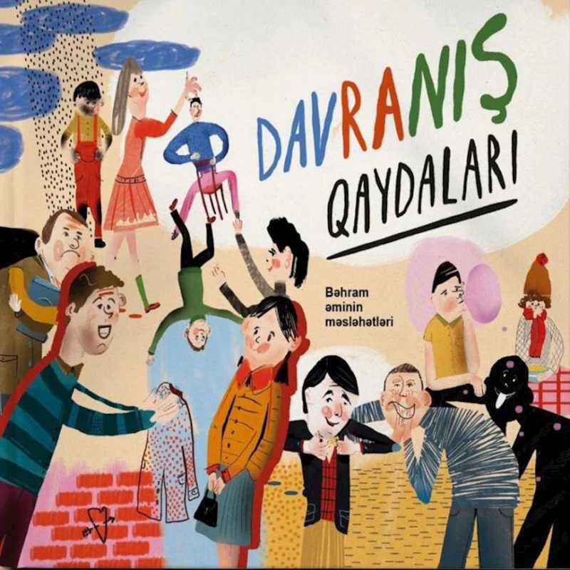 Книга Davranış qaydaları, автор Bəhram Bağırzadə