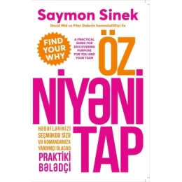 Книга Qanun Nəşriyyatı Öz Niyəni Tap, автор Saymon Sinek Книга Qanun Nəşriyyatı Öz Niyəni Tap, автор Saymon Sinek
