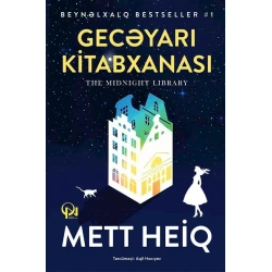 Книга Qanun Nəşriyyatı Gecəyarı kitabxanası, автор Mett Heyq Книга Qanun Nəşriyyatı Gecəyarı kitabxanası, автор Mett Heyq