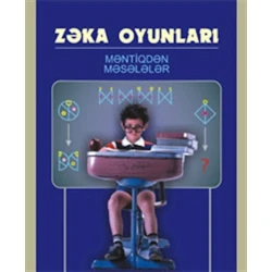 Книга Zəka оyunları. Məntiqdən Məsələlər